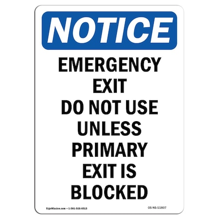 OSHA Notice Sign, Emergency Exit Do Not Use Unless, 24in X 18in Decal